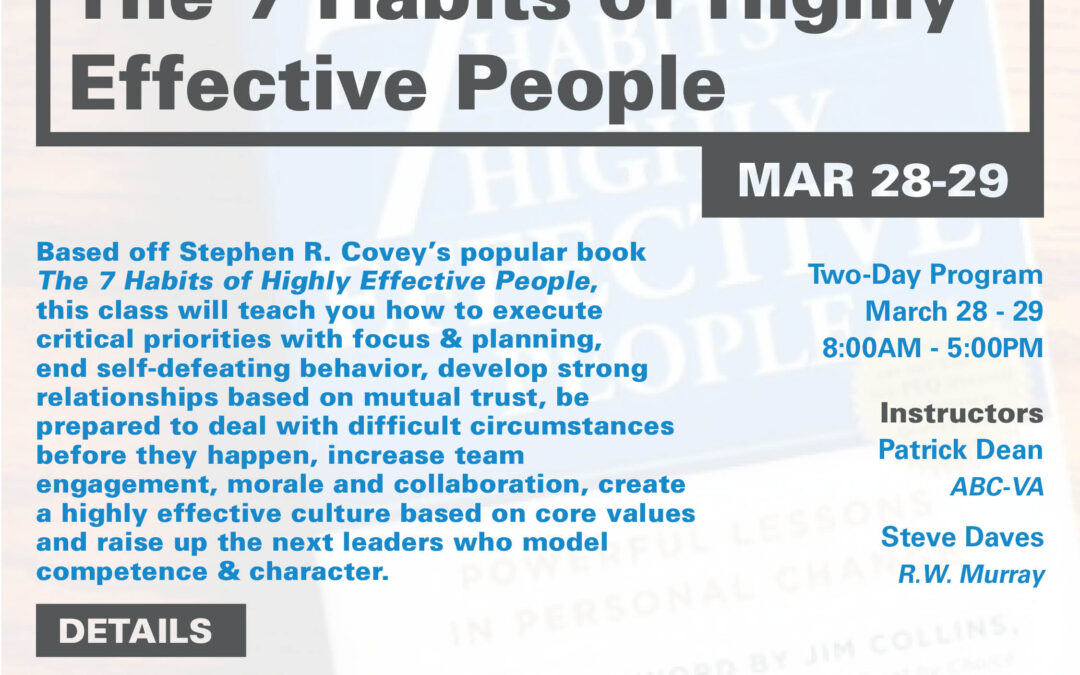 The 7 Habits of Highly Effective People Workshop 3/28 CV
