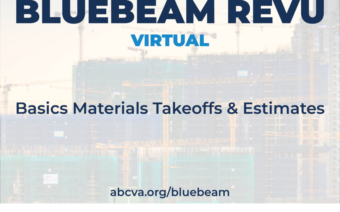 Bluebeam Basics Materials Takeoffs & Estimates 11/2