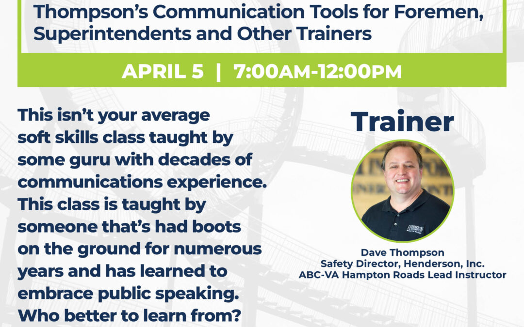 I Hated Public Speaking, Too: Thompson’s Communication Tools for Foremen, Superintendents and Other Trainers 4/5 HR