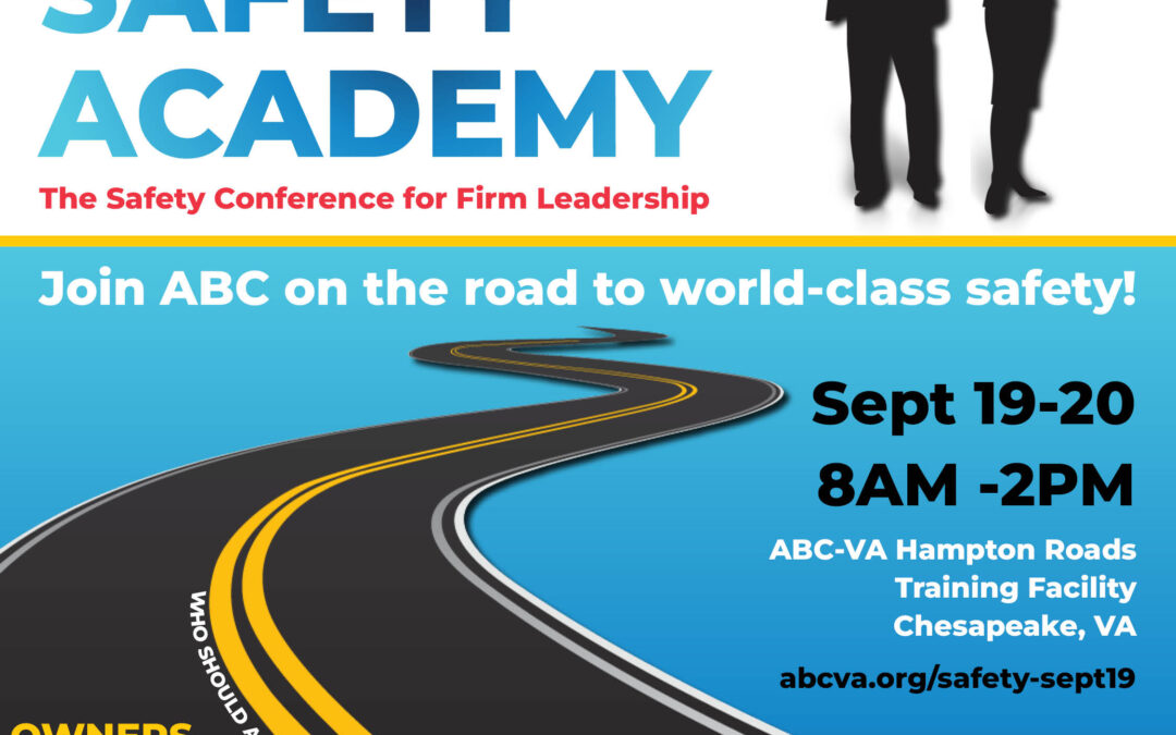 Executive Safety Academy: The Safety Conference for Firm Leadership 9/19 HR