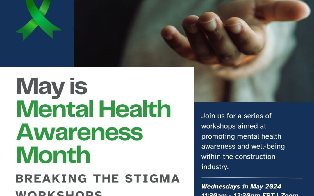 2024 Mental Health Awareness Month – Breaking the Stigma