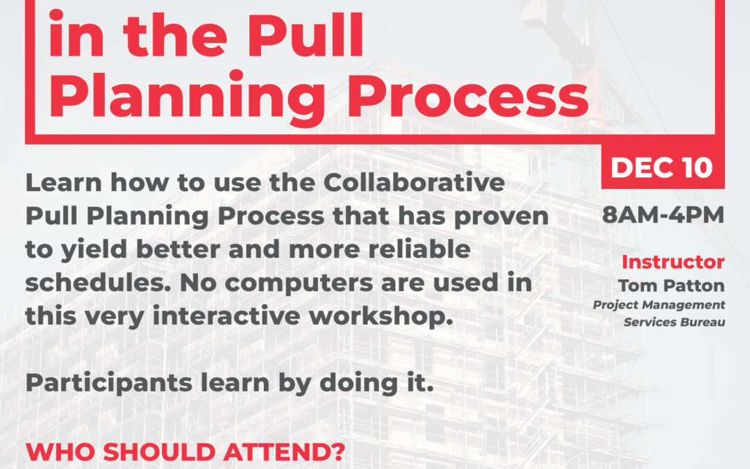 How to Collaborate in the Pull Planning Process 12/10 CV